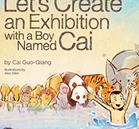 Let’s Create an Exhibition with a Boy Named Cai