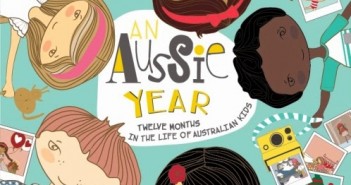 An Aussie Year: Twelve Months in the Life of Australian Kids