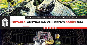 CBCA Notable Australian Children’s Books 2014