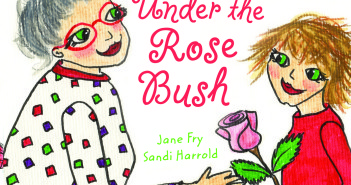 Under The Rose Bush