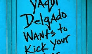 Yaqui Delgado Wants to Kick Your Ass