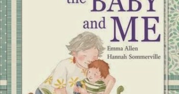Grandma, the Baby and Me