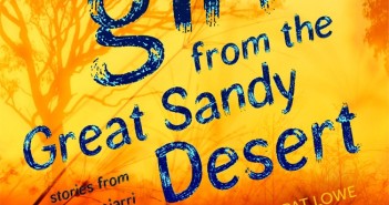 The Girl From the Great Sandy Desert
