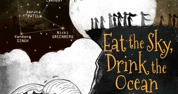 Eat the Sky, Drink the Ocean