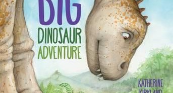 A Great Big Dinosaur Adventure
