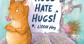 Hogs Hate Hugs!