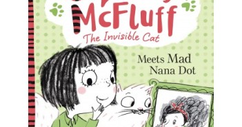 Meets Mad Nana Dot (Squishy McFluff the Invisible Cat #3)