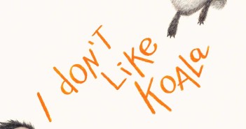 I Don’t Like Koala