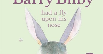 Little Barry Bilby had a Fly upon his Nose