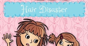 Hair Disaster (Ella and Olivia #15)