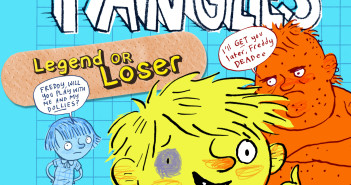 Legend or Loser (Freddy Tangles #1); Champ or Chicken (Freddy Tangles #2)