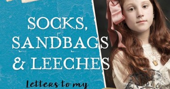 Socks, Sandbags and Leeches: letters to my Anzac Dad