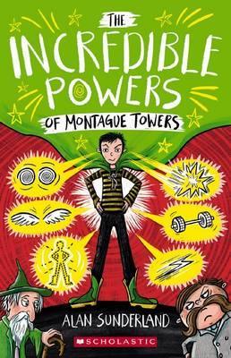 Image result for the incredible powers of montague towers