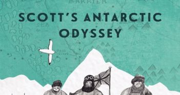 Into the White: Scott’s Antarctic Odyssey