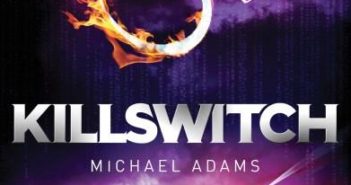 Killswitch (The Seven Signs #4)