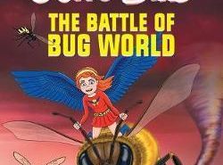 The Battle of Bug World (Song Bird #2)