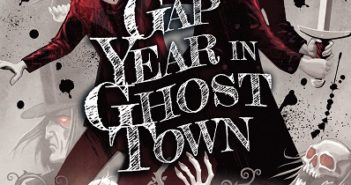 Gap Year in Ghost Town