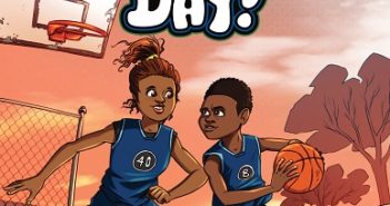 Patty Hits the Court (Game Day #1); Patty and the Shadows (Game Day #2)