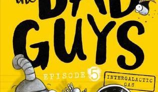 Intergalactic Gas (The Bad Guys #5)