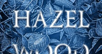 The Hazel Wood