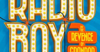 Radio Boy and the Revenge of Grandad (Radio Boy #2)