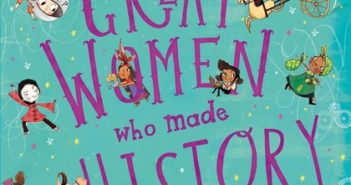 Fantastically Great Women Who Made History