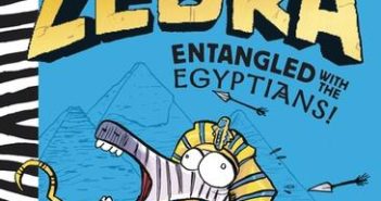 Entangled with the Egyptians! (Julius Zebra #3)