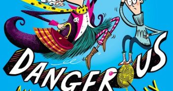 Grandma Dangerous and the Dog of Destiny (Grandma Dangerous #1)
