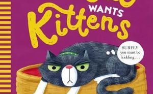 The Cat Wants Kittens