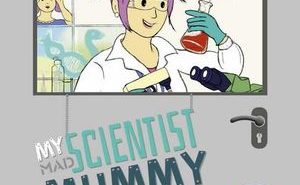 My Mad Scientist Mummy