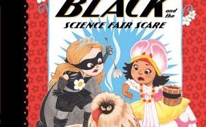 Princess in Black and the Science Fair Scare (Princess in Black #6)