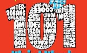 101 Weird Words (and 3 fakes) from Ambidextrous to Zugzwang