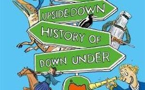 The Upside-Down History of Down Under