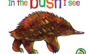 In the Bush I See (Young Art series)