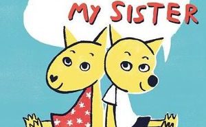 Me and My Sister
