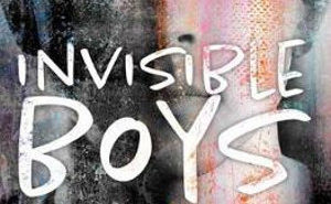 Invisible Boys