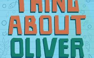 The Thing About Oliver