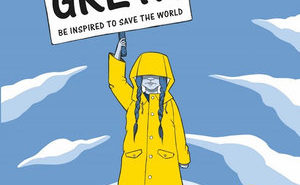 We Are All Greta: Be Inspired to Save the World