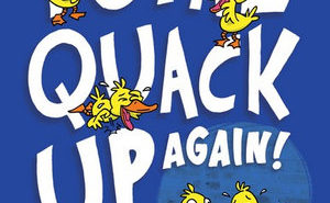 Total Quack Up Again!