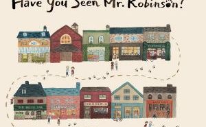 Have You Seen Mr Robinson?