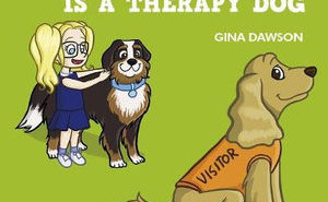 Next Door’s Dog is a Therapy Dog