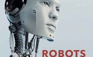 Robots: The Future is Now