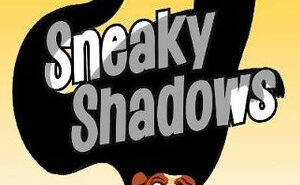 Sneaky Shadows