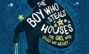 The Boy Who Steals Houses