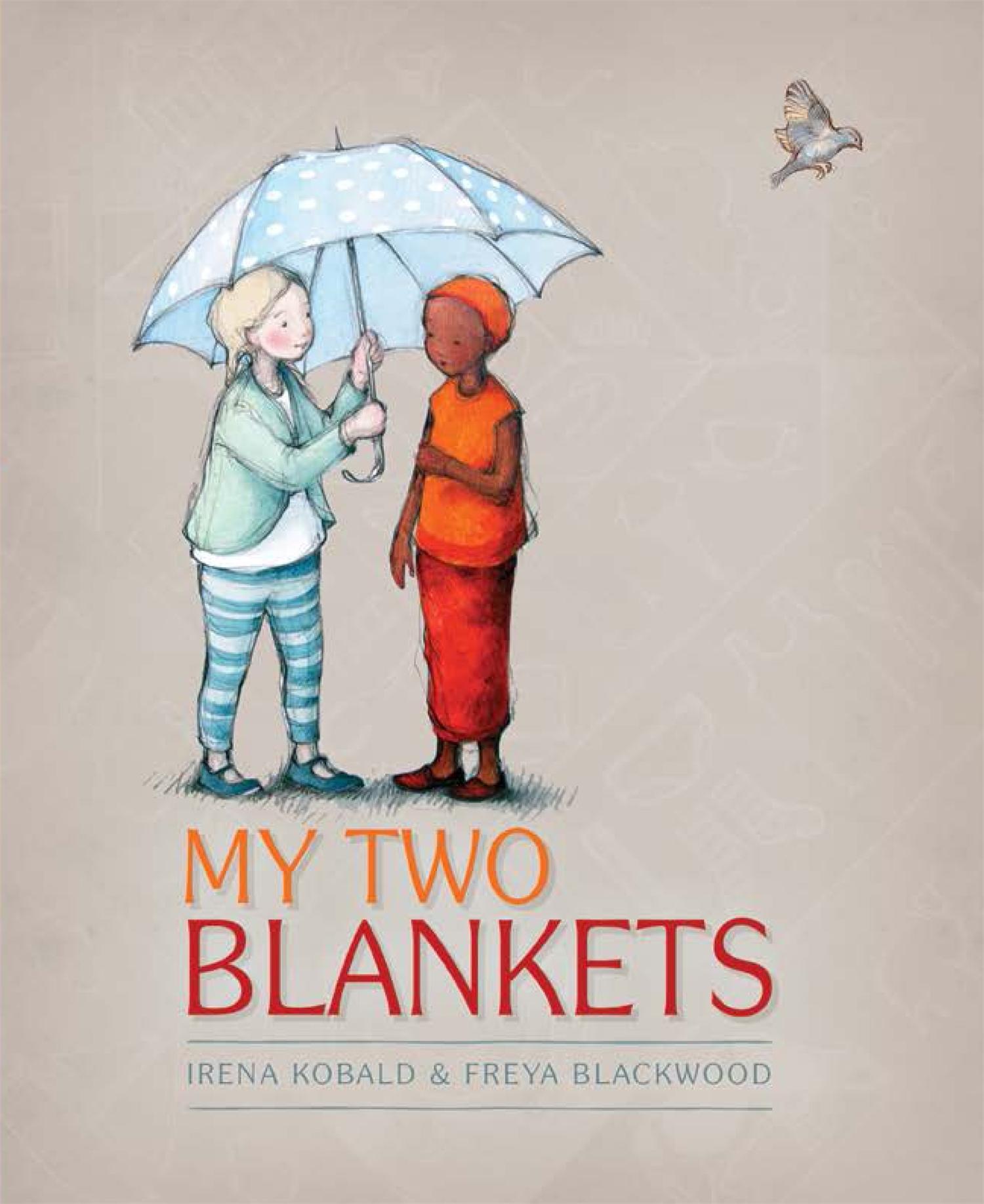 My Two Blankets - Reading Time