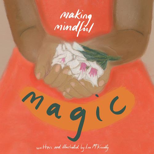 making mindful magic