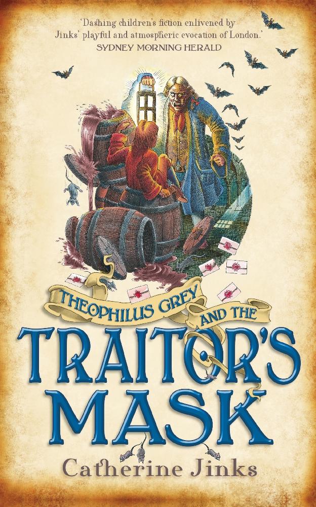 Theophilus Grey and the Traitor's Mask | FINAL COVER (11 January 2016)