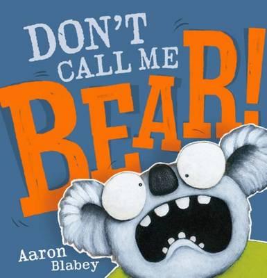 don-t-call-me-bear