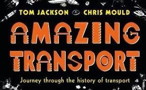 Amazing Transport: Journey Through the History of Transport