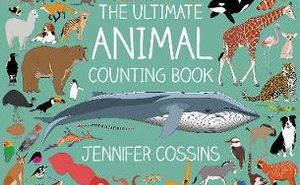 The Ultimate Animal Counting Book